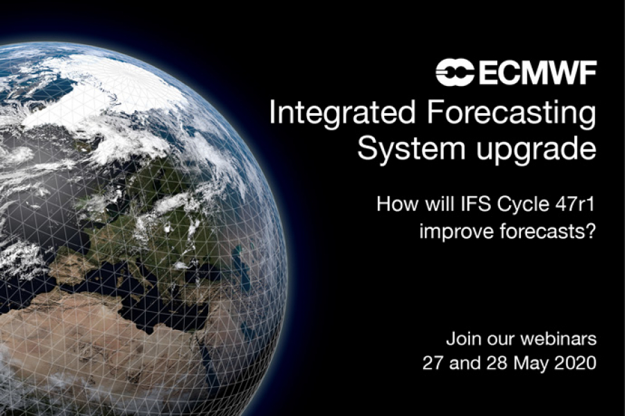 IFS Cycle 47r1 May 2020 webinar details